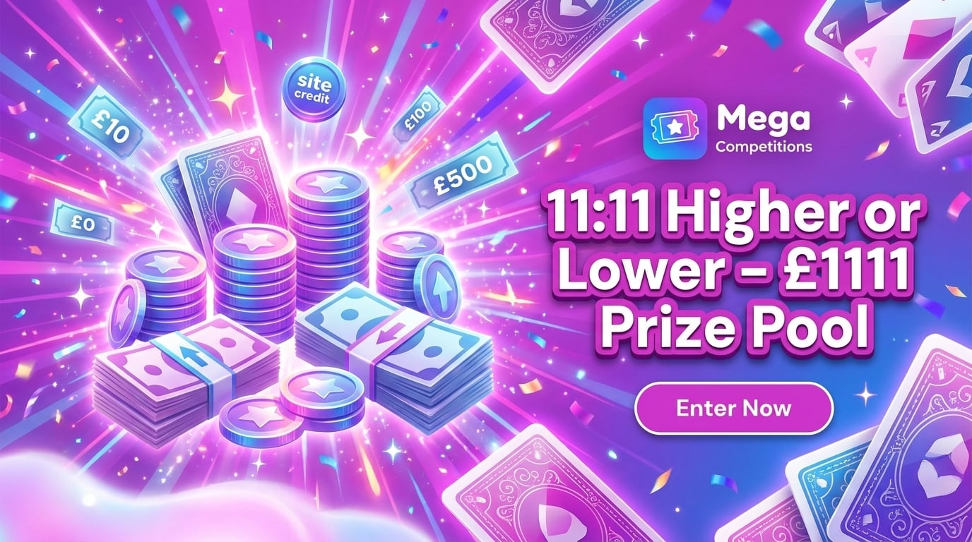 11:11 Higher or Lower - £1111 Prize Pool
